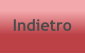 Indietro